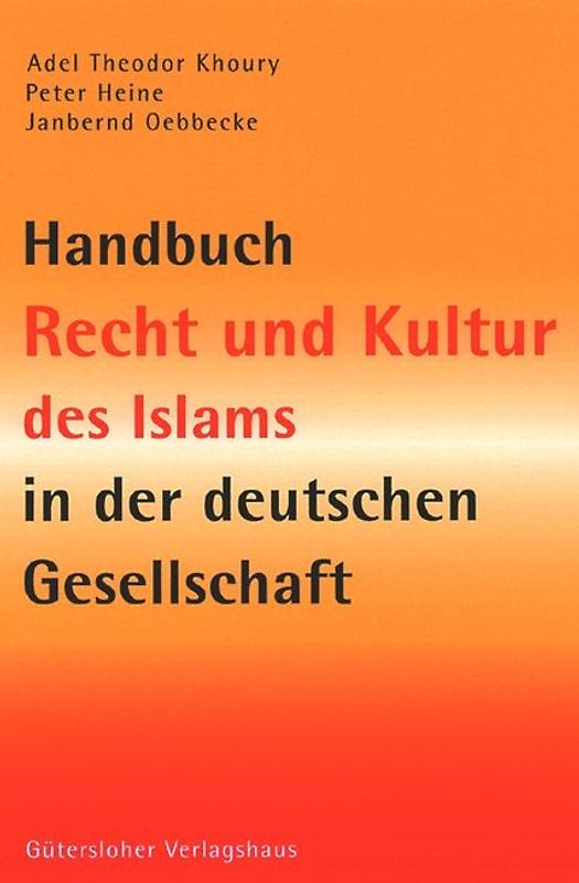 Handbuch Recht und Kultur des Islams in der deutschen Gesellschaft
