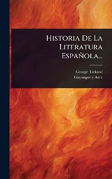 Historia De La Literatura Española...