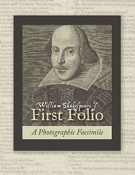 William Shakespeare's First Folio