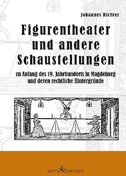 Figurentheater und andere Schaustellungen