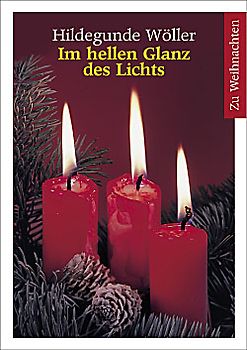 Im hellen Glanz des Lichts. Zu Weihnachten