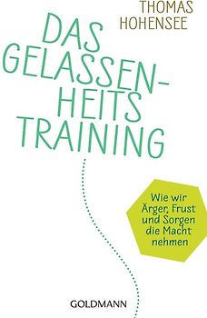 Das Gelassenheitstraining