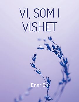Vi, som i vishet