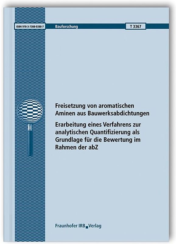 Freisetzung von aromatischen Aminen aus Bauwerksabdichtungen