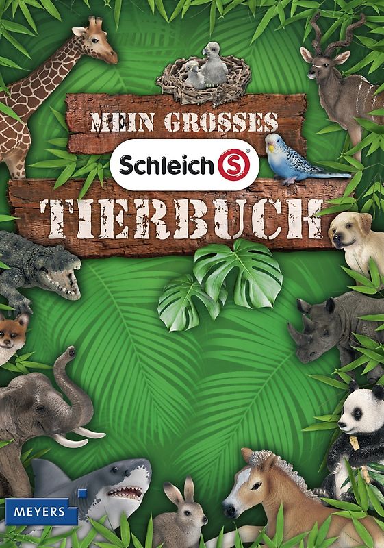 Mein großes Schleich-Tierbuch