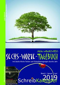 Mein wundervolles Sechs-Worte-Tagebuch