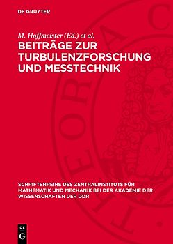 Beiträge zur Turbulenzforschung und Messtechnik