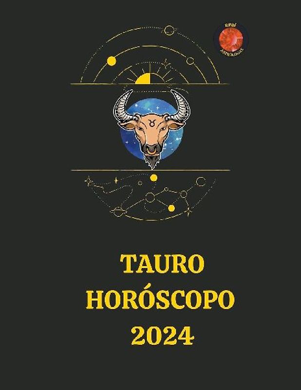 Tauro Horóscopo  2024