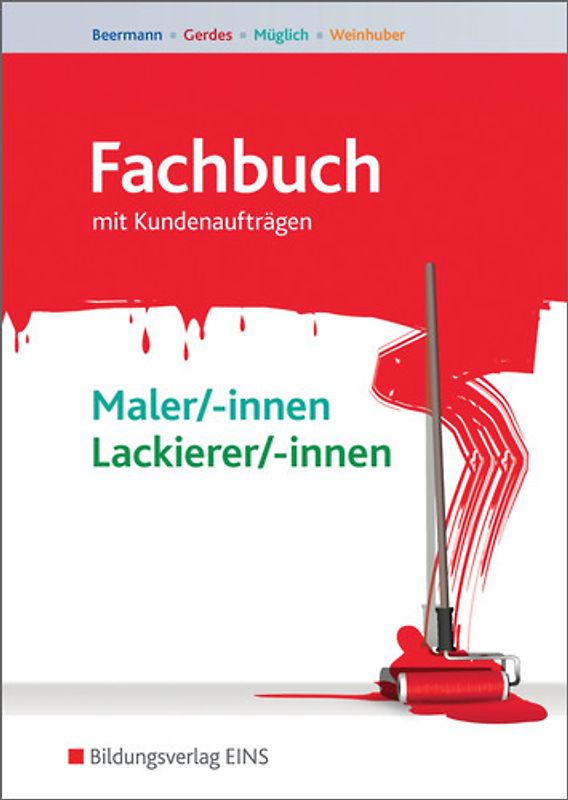 Fachbuch Maler und Lackierer / Fachbuch Maler/-innen und Lackierer/-innen