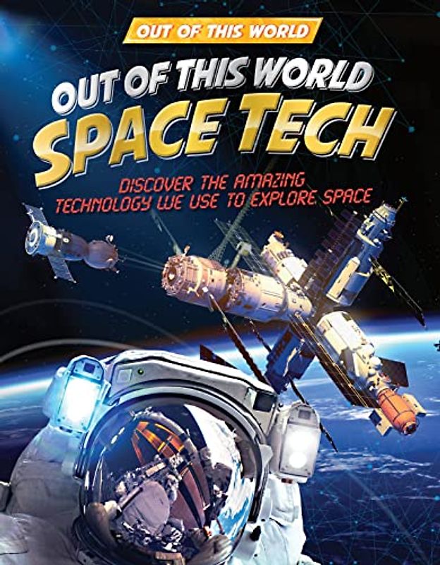 Out of This World Space Tech