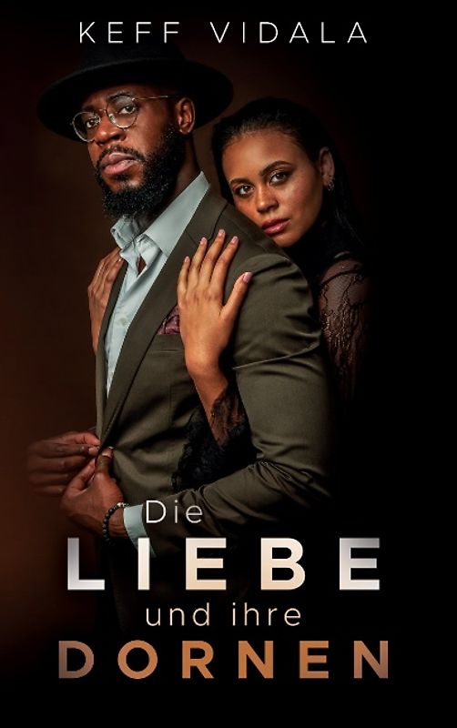 Die Liebe und ihre Dornen