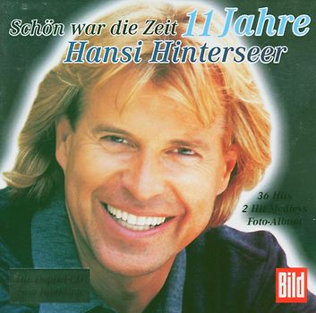 Hansi Hinterseer - Schön War die Zeit-11 Jahre Hansi Hinterseer