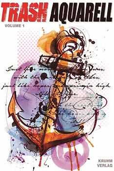 Trash Aquarell - Volume 1