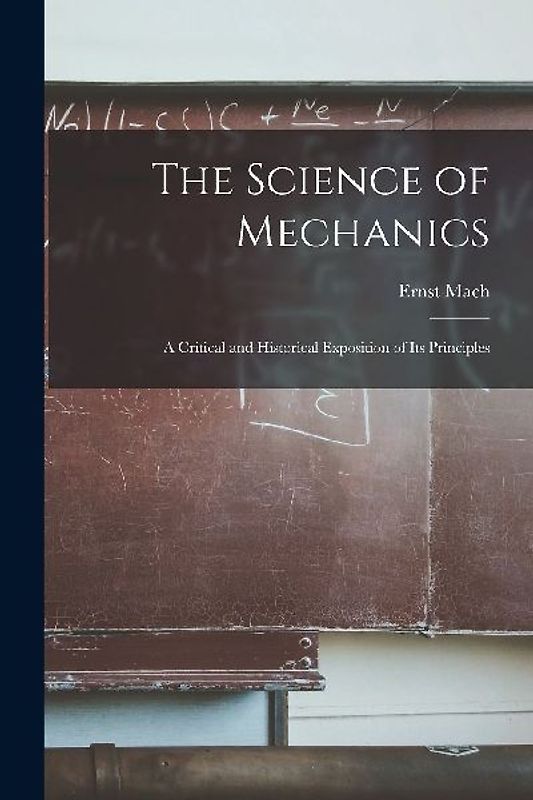 The Science of Mechanics