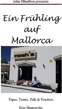 Ein Frühling auf Mallorca