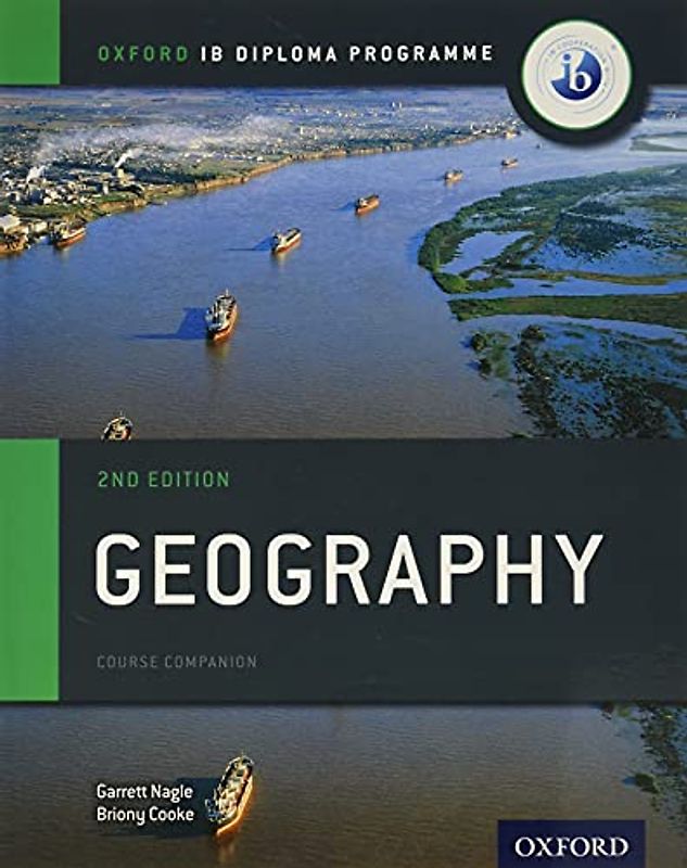 Oxford IB Diploma Programme: Geography Course Companion