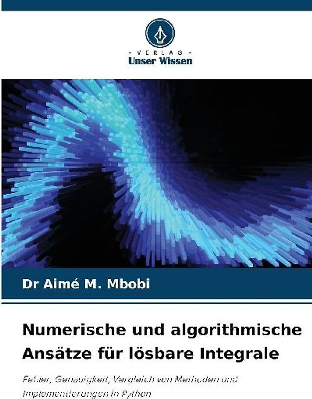 Numerische und algorithmische Ansätze für lösbare Integrale