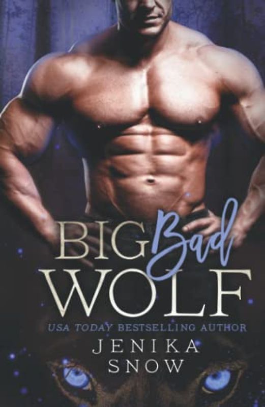 Big Bad Wolf (The Lycans, Band 1)