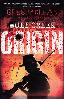 Wolf Creek: Book 1 - Origin - Greg Mclean [Paperback]