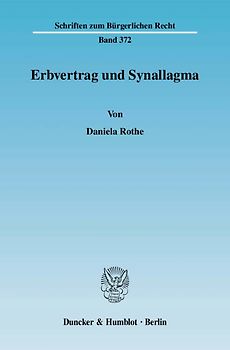 Erbvertrag und Synallagma.