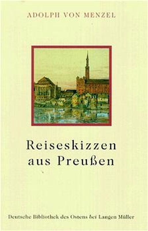 Reiseskizzen aus Preussen