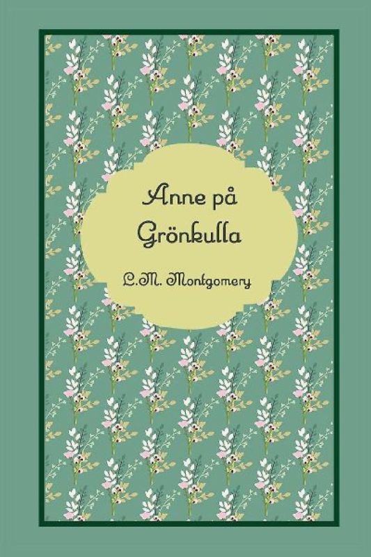 Anne på Grönkulla