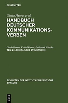 Handbuch deutscher Kommunikationsverben / Lexikalische Strukturen