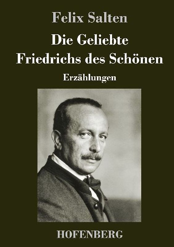 Die Geliebte Friedrichs des Schönen
