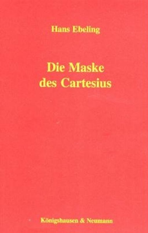 Die Maske des Cartesius