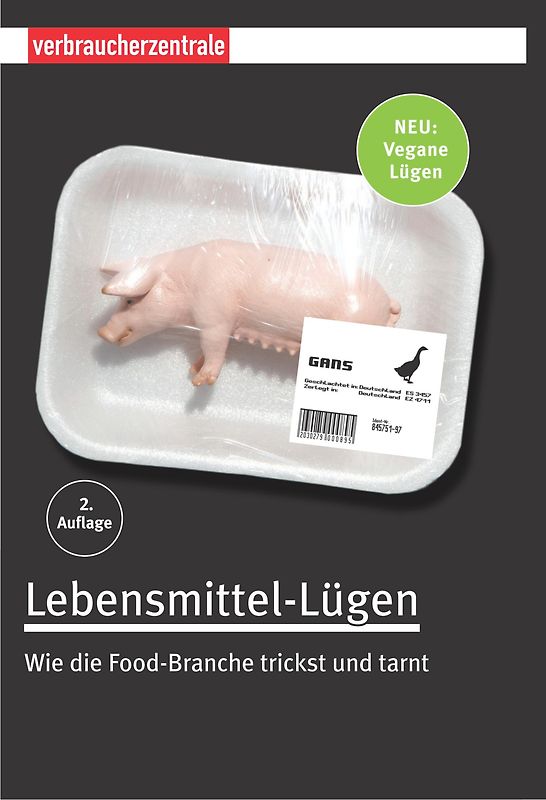 Lebensmittel-Lügen