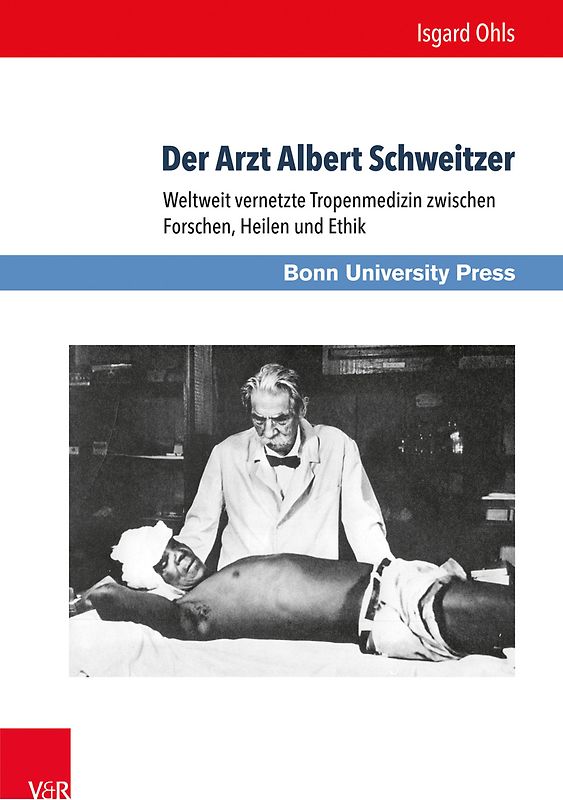 Der Arzt Albert Schweitzer