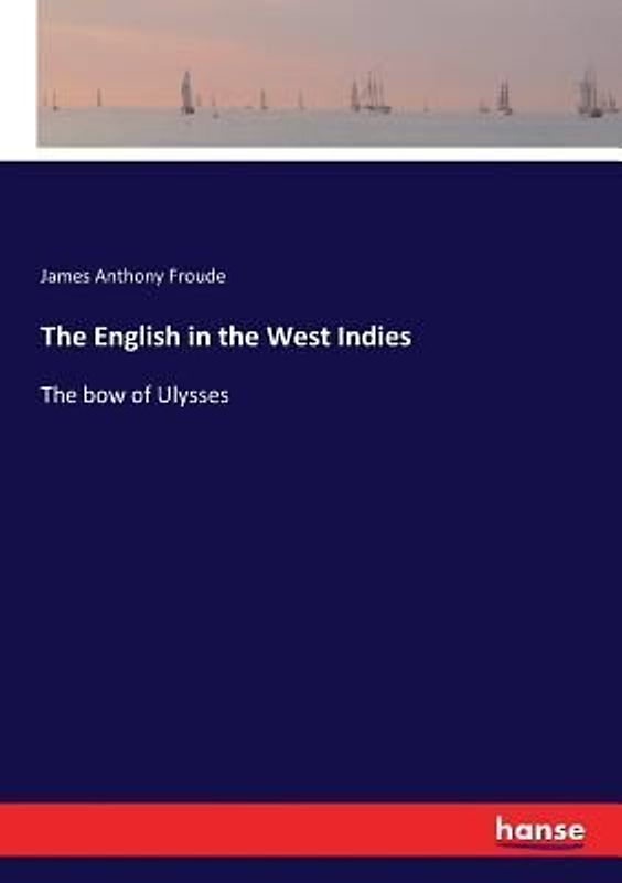 The English in the West Indies