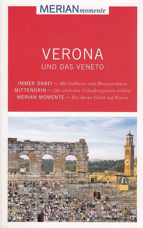 MERIAN momente Reiseführer Verona und das Veneto