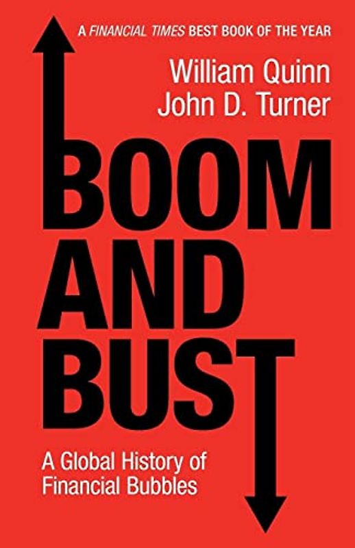 Boom and Bust: A Global History of Financial Bubbles