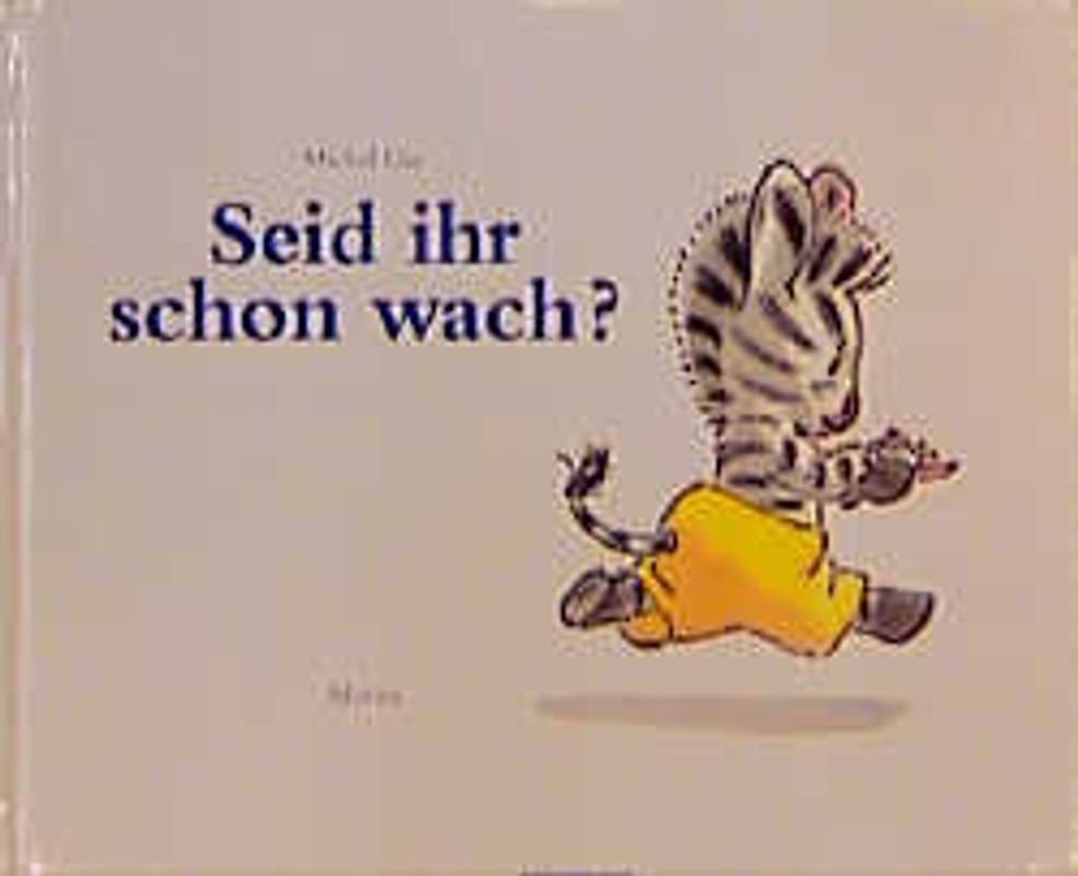 Seid ihr schon wach?