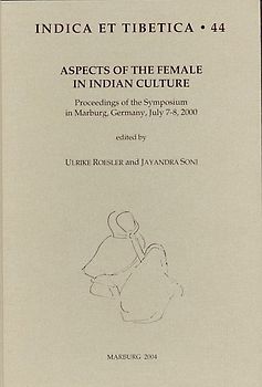 Aspects of the Female in Indian Culture