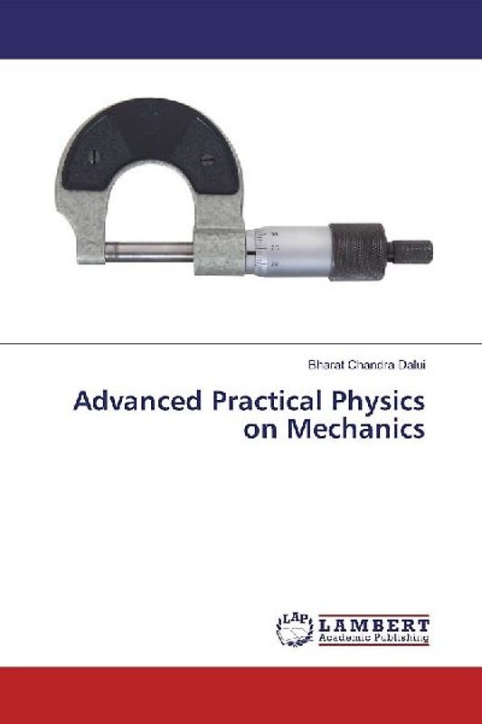 Advanced Practical Physics on Mechanics