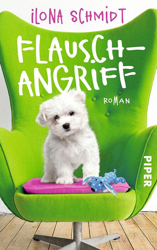 Flauschangriff. Roman
