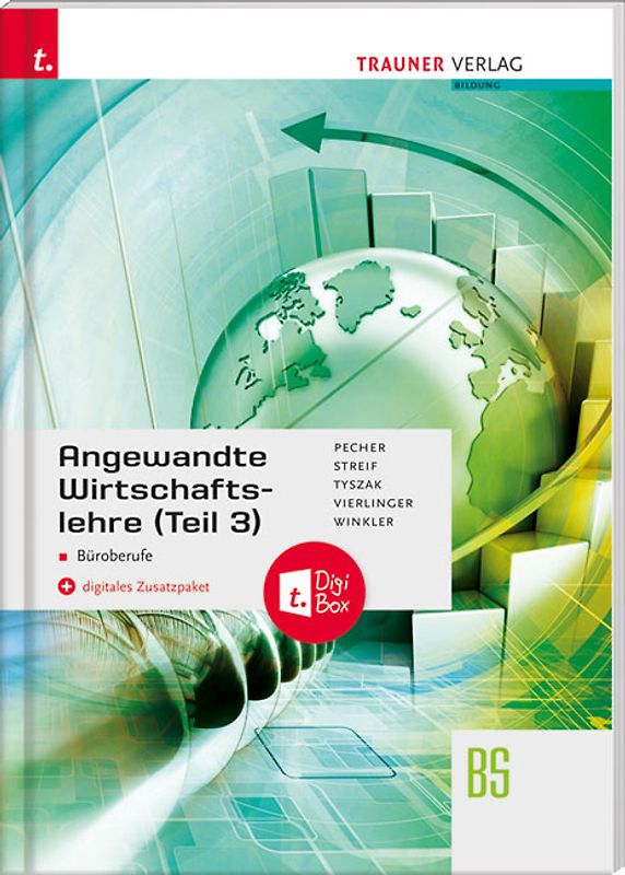 Angewandte Wirtschaftslehre für Büroberufe (Teil 3) + digitales Zusatzpaket