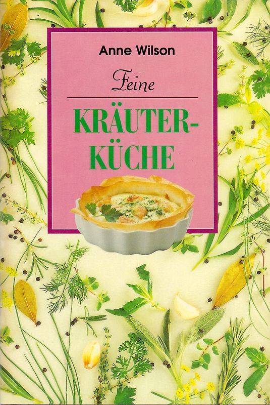 Feine Kräuterküche