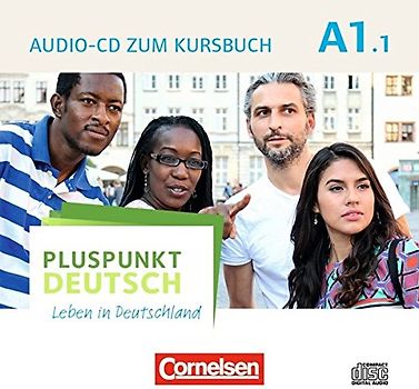 Pluspunkt Deutsch - Leben in Deutschland - Allgemeine Ausgabe - A1: Teilband 1