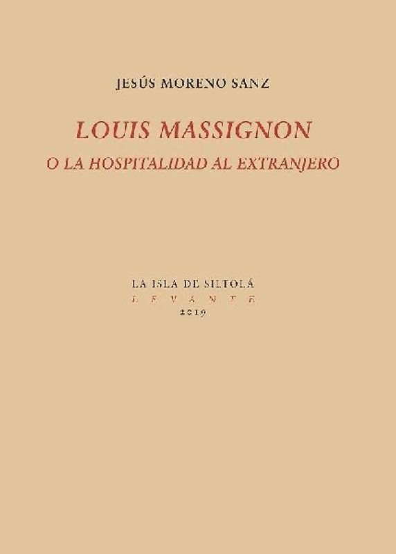 Louis Massignon o la hospitalidad al extranjero
