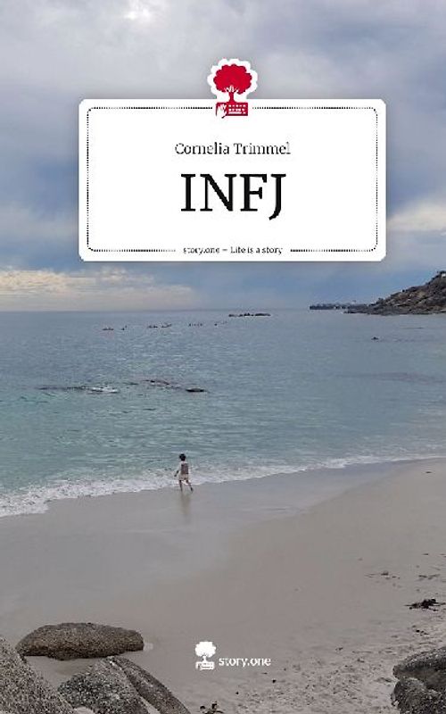 INFJ. Life is a Story - story.one