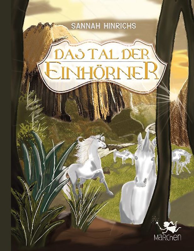 Das Tal der Einhörner