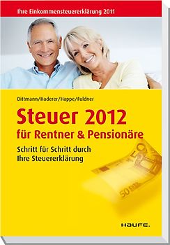 Steuer  2012 für Rentner und Pensionäre