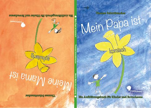 Mein Papa ist komisch - Meine Mama ist schwierig