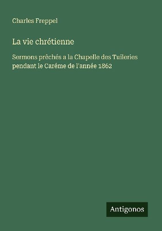 La vie chrétienne