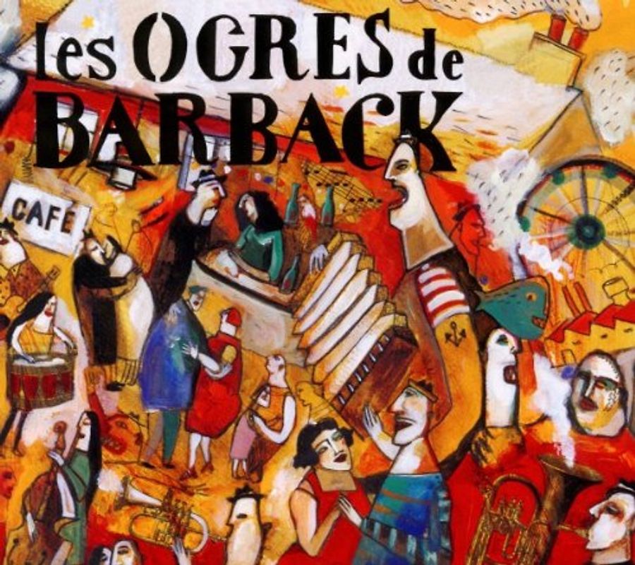 Les Ogres de Barback - Fausses Notes et Repris de Justesse