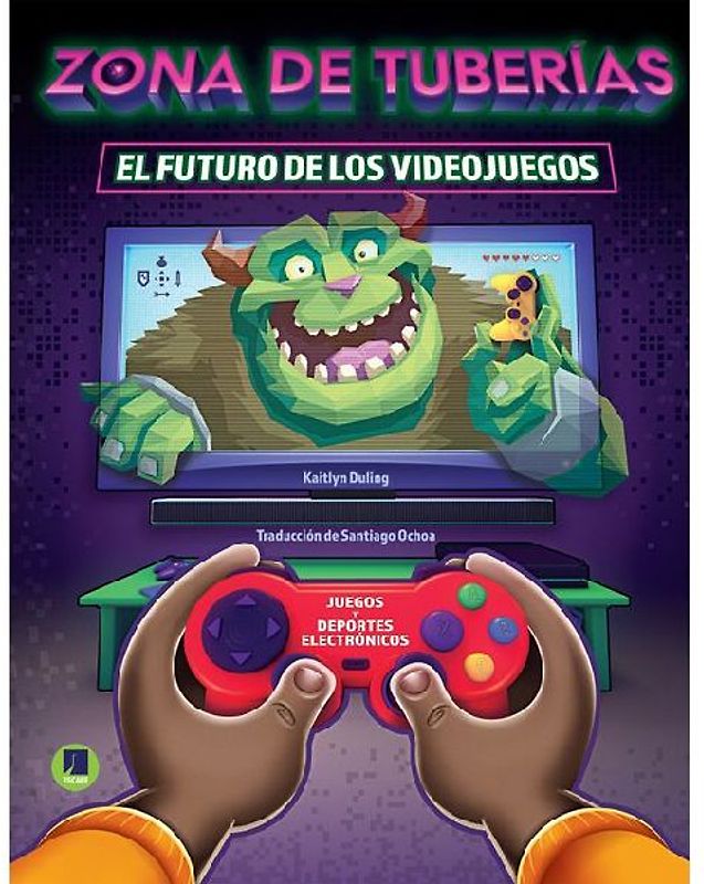 Zona de Tubería: El Futuro de Los Videojuegos