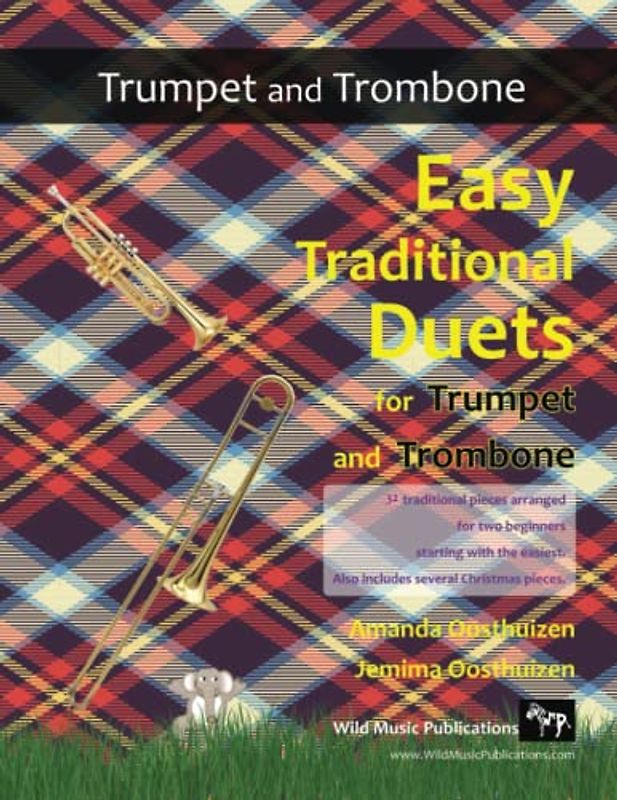 Easy Traditional Duets for Trumpet and Trombone: 32 traditional melodies from around the world arranged especially for beginner trumpet and trombone players. All are in easy keys.
